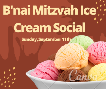 B'nai Mitzvah Ice Cream Social